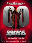 Affiche du film Double Zero avec Eric et Ramzy