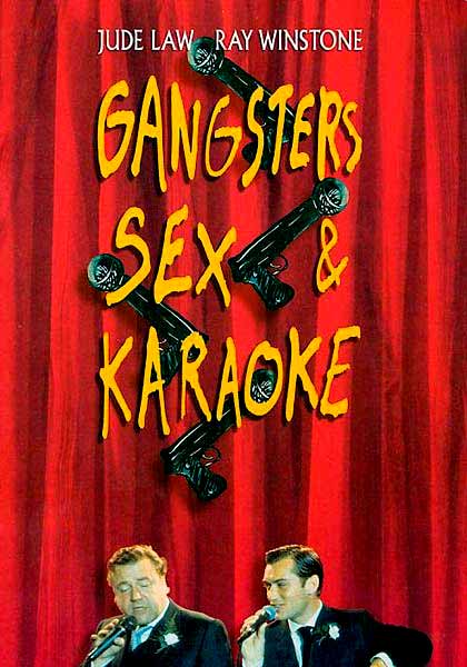 Affiche du film Gangsters, Sex et Karaok
